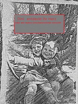 cover image of Dini entdeckt ihr Herz